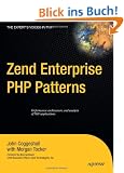 Zend Enterprise PHP Patterns (Expert's Voice)