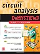 Circuit Analysis Demystified