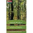 Exploring Woodland: Southeast England: 101 Beautiful Woods to Visit by Woodland Trust