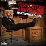 Buckwild Celph Titled Nineteen Ninety Now