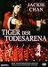 Tiger der Todesarena (Uncut Version)