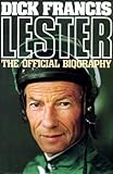 Lester : the official biography