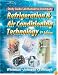 Refrigeration and Air Conditioning Technology: Study Guide/Lab Manual. 5th Edition