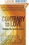Contrary to Love: Helping the Sexual Addict
