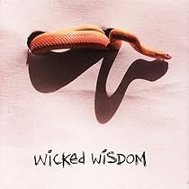 Wicked Wisdom