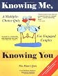 Knowing Me, Knowing You: A Multiple-Choice Quiz for Engaged Couples