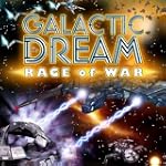 Galactic Dream: Rage of War [Download]