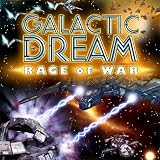 GalacticDream:RageofWar[Download]