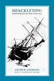 Shackleton: Leadership Lessons from Antarctica