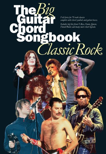 The Big Guitar Chord Songbook: Classic Rock [Lyrics & Chords]