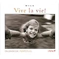 Calendrier perp�tuel Vive la Vie