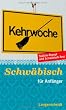 Langenscheidt Schw�bisch f�r Anf�nger (Langenscheidt ... f�r Anf�nger)