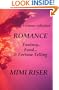 Romance: Fantasy, Food, and Fortune Telling