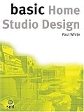Basic Home Studio Design (The Basic Series) by 