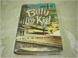billy kid story true lincoln war county tale amazon