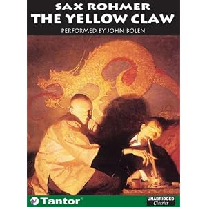 The Yellow Claw (Gaston Max) by Sax Rohmer and John Bolen