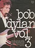Bob Dylan the Great White Wonder Vol.3