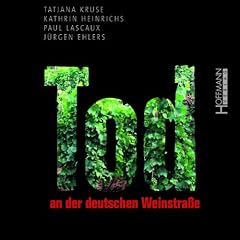 Tod an der deutschen Weinstra�e: Kurzkrimis