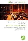 Berliner Philharmonie: List of concert halls, Berlin Philharmonic, Tiergarten, Herbert von Karajan, Berlin Wall, Kulturforum, Potsdamer Platz