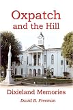 Oxpatch and the Hill - Dixieland Memories