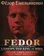 Fedor: The Fighting System of the World's Undisputed King of MMA