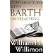 Conversations with Barth on Preaching