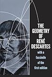 The Geometry of Ren&eacute; Descartes: with a Facsimile of the First Edition (Dover Books on Mathematics)