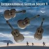 International Guitar Night V