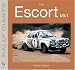 Ford Escort Mk1 (Rally Giants) (Rally Giants) (Rally Giants Series)