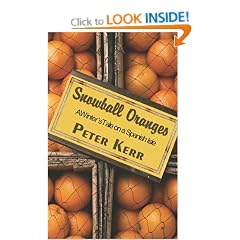 Snowball Oranges: A Winter's Tale on a Spanish Isle