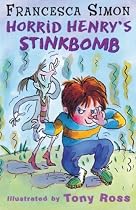 Horrid Henry's Stinkbomb (Horrid Henry - book 10): Bk. 10