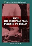 WWII: The European War - Pursuit to Berlin (Home Use)
