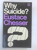 Why suicide?