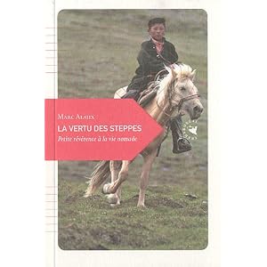 La Vertu des steppes