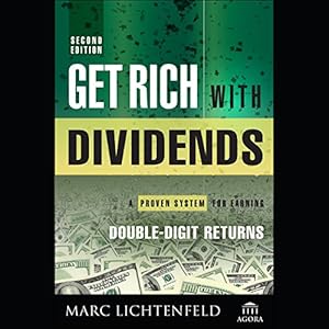A Proven System for Earning Double-Digit Returns -  Marc Lichtenfeld