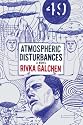 Atmospheric Disturbances: A Novel