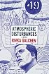 Atmospheric Disturbances: A Novel