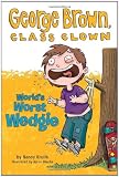 World's Worst Wedgie #3 (George Brown, Class Clown)