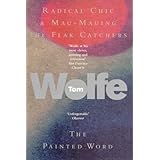 radical chic with mau mauing the flak catchers and the new journalism