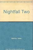 Nightfall two : science fiction stories
