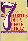 Los 7 Habitos de La Gente Altamente Efectiva (Spanish Edition)