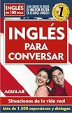 Ingles para conversar- Ingles en 100 dias Series/ Conversational English- English in 100 Days Series