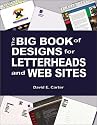 The Big Book of Designs for Letterheads and Websites