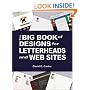 The Big Book of Designs for Letterheads and Websites