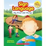 My First 100 Words (Sign Language)
