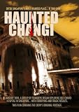 Haunted Changi [DVD] [2010] [Region 1] [US Import] [NTSC]
