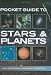Pocket Guide to Stars and Planets by Ian Morison ISBN 1845370252