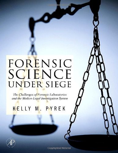 Forensic Science Under Siege: The Challenges of Forensic Laboratories and the Medico-Legal Investigation System