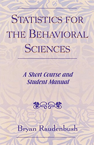 statistics for the behavioral sciences a short course and student manual