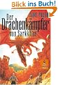 Der Drachenk�mpfer von Sarkkhan: Drachenblut - Herzblut - Die Drachenbotschaft. Sammelband (Gulliver)